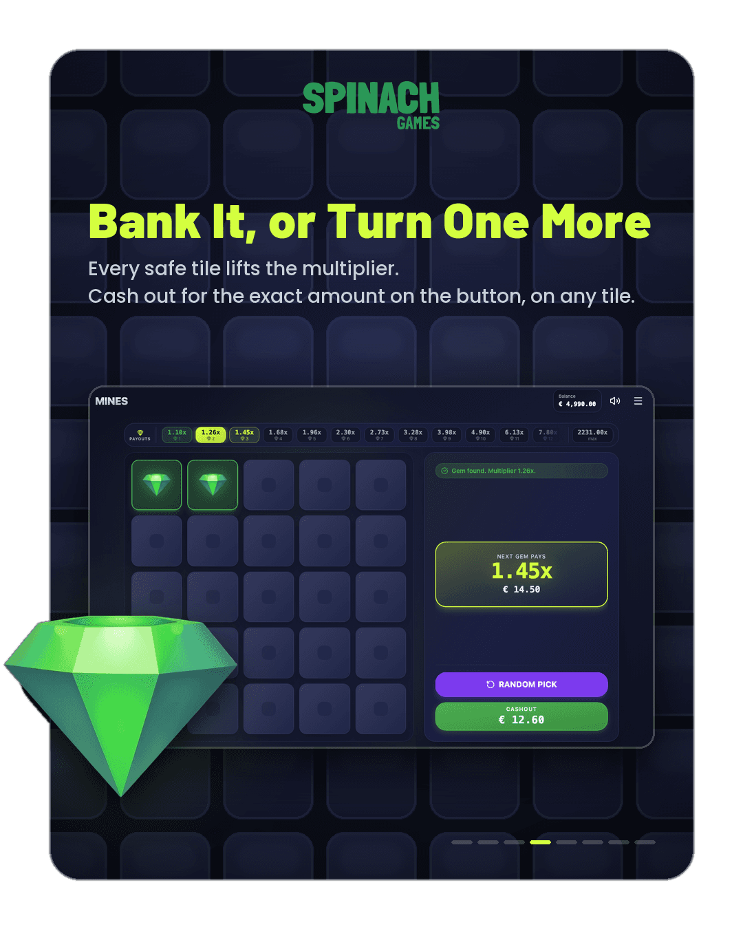 Bank it, or turn one more